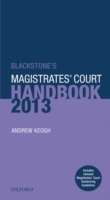 Blackstone's Magistrates' Court Handbook 2013