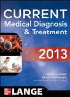 CURRENT Medical Diagnosis and Treatment 2013